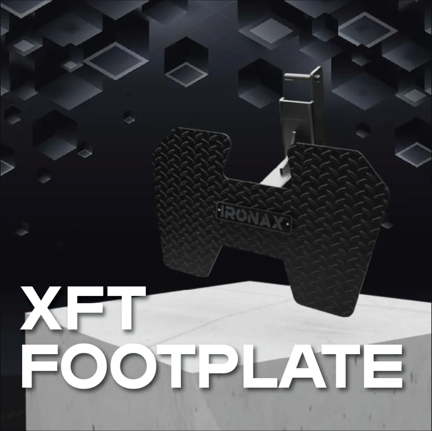 IRONAX XFT FOOT PLATE ATTACHMENT